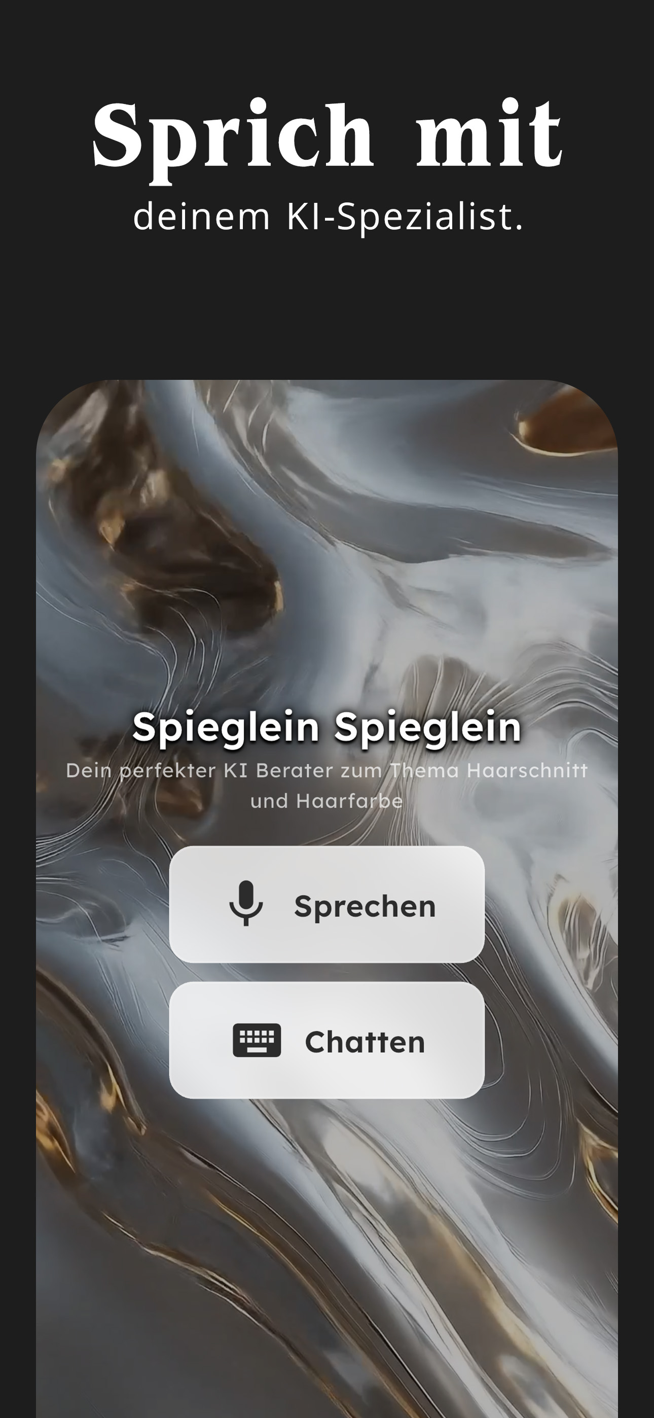 Sprich oder chatte mit Spieglein